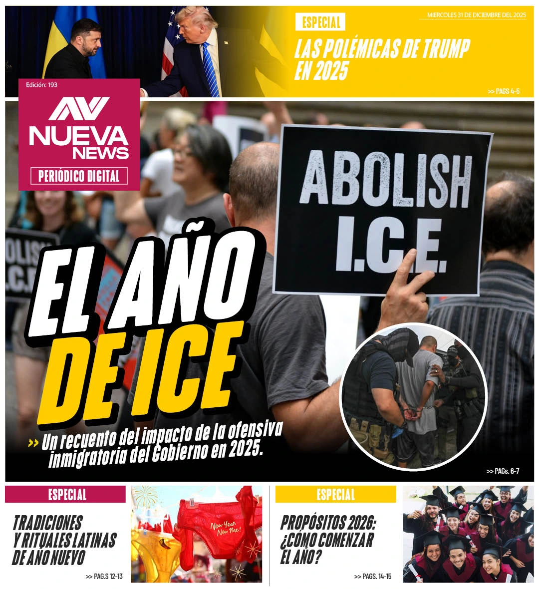 EN PORTADA: EL AÑO DE ICE Un recuento del impacto de la ofensiva inmigratoria del Gobierno en 2025